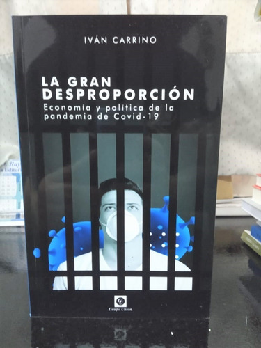 La Gran Desproporcion