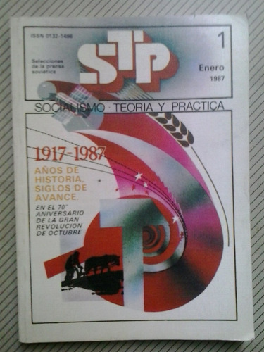 Stp - Socialismo Teoría Y Práctica Enero 87 Aniv. Revolución