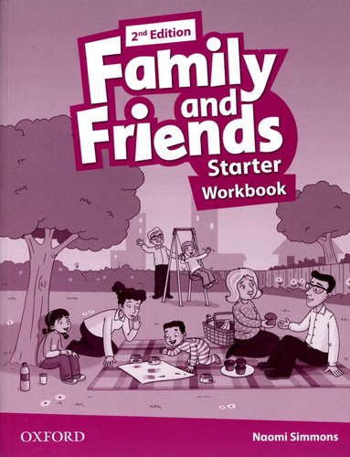 Family And Friends (2/ed.) Starter - Wbk - Simmons Noami