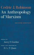 Libro An Anthropology Of Marxism - Cedric J. Robinson