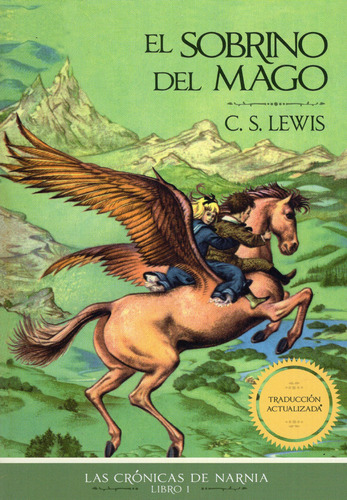 Libro: El Sobrino Del Mago (narnia 1) / C. S. Lewis