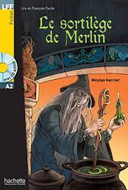 Libro Le Sortilege De Merlin  A2+ Cd Audio Mp3