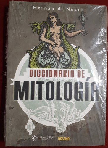 Diccionario De Mitología Hernán Di Nucci