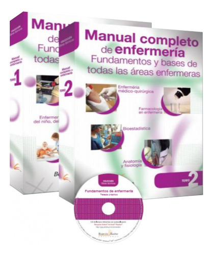 Manual Completo De Enfermeria  Fundamentos Y Bases 2 V. + Cd