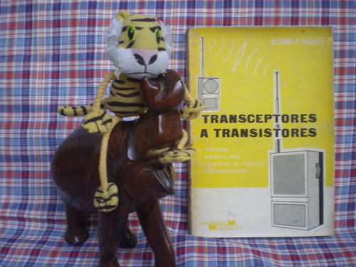 Transceptores A Transitores A.paz Huguet-unico De .coleccion