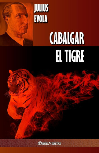 Libro:  Cabalgar El Tigre (spanish Edition)
