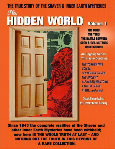 The Hidden World Volume One : The Dero! The Tero! The Battle Between Good And Evil Underground - ..., De Richard Shaver. Editorial Inner Light Global Communications, Tapa Blanda En Inglés