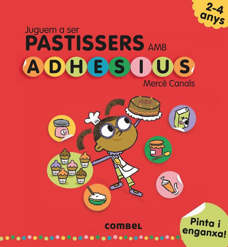 Juguem A Ser Pastissers Amb Adhesius (libro Original)