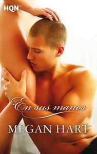 Libro En Sus Manos - Hart Megan