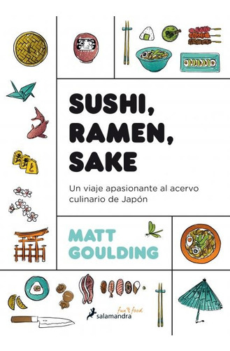 Sushi Ramen Sake - Matt Goulding