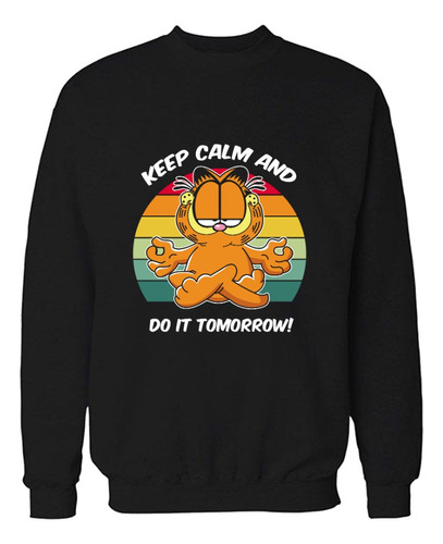 Buzo Keep Calm And Do It Tomorrow Memoestampados