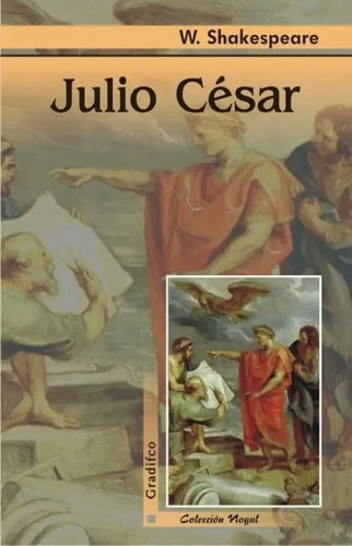 William Shakespeare - Julio César - Libro Español
