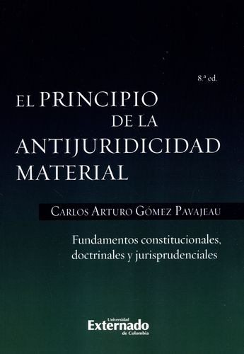 Libro Principio De La Antijuricidad Material. Fundamentos C