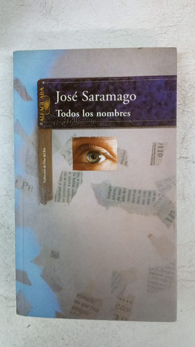 Todos Los Nombres Jose Saramago - Ed. Alfaguara