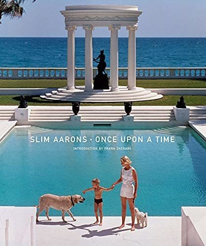 Book : Slim Aarons Once Upon A Time - Aarons, Slim