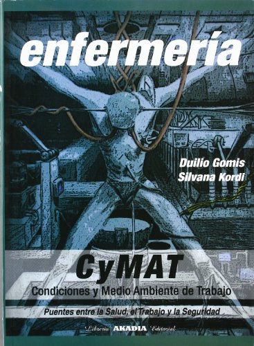 Libro Enfermería Cymat  De Duilio Gomis Silvana Kordis Ed: 1