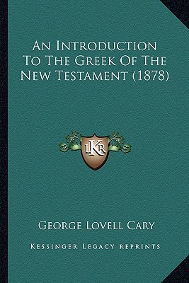 Libro An Introduction To The Greek Of The New Testament (...