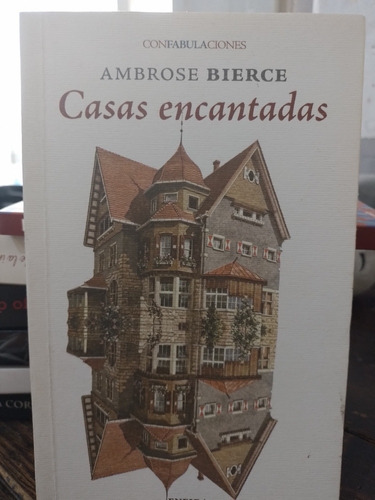 Casas Encantadas- Ambrose Bierce