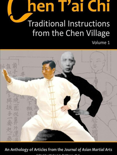Chen Tøai Chi, Volume 1: Traditional Instructions From The Chen Village, De Demarco, Michael. Editorial Via Media Publishing Company, Tapa Blanda En Inglés