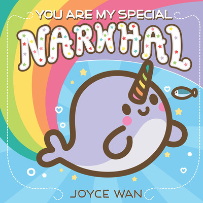 Libro You Are My Special Narwhal - Wan, Joyce