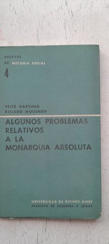 Algunos Problemas Relativos A La Monarquía Absoluta Usado