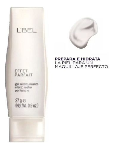 Gel Primer Retexturizante Maquilla Rostro Effet Parfait Lbel