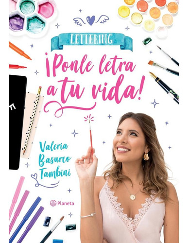 Lettering: ¡ponle Letra A Tu Vida! - Valeria Basurco Tambini
