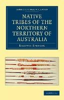 Libro Native Tribes Of The Northern Territory Of Australi...