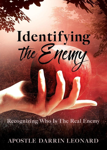 Libro Identifying The Enemy: Recognizing Who Is The Real E