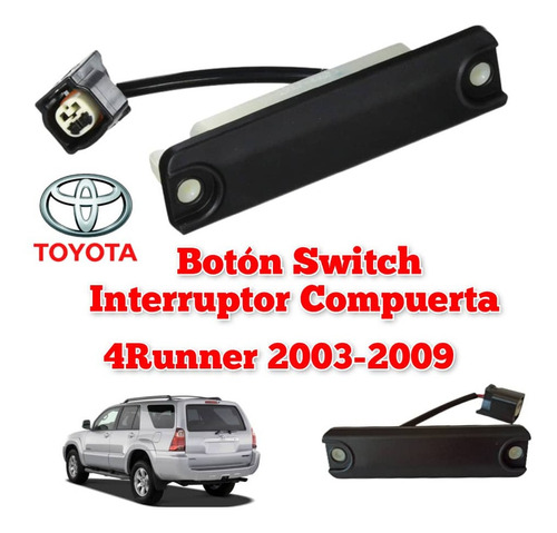Boton Switch Interruptor Compuerta 4runner 2003 2004 2005 20