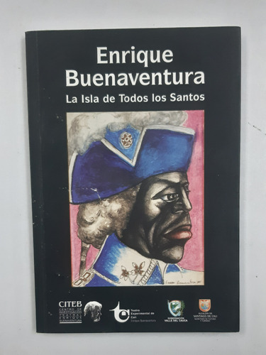 La Isla De Todos Los Santos Enrique Buenaventura 