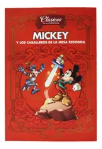 Comprar Mickey Y Los Caballeros De La Mesa Redonda, De Disney. Disney Clásicos De La Literatura, Vol. 1. Editorial Rba, Tapa Blanda En Español