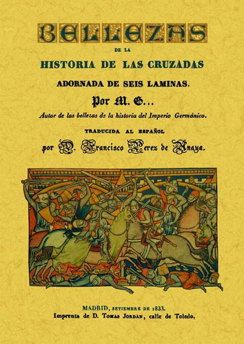 Bellezas De Las Historias De Las Cruzadas, De M.g., Vol. 1. Editorial Maxtor, Tapa Blanda En Español, 2011