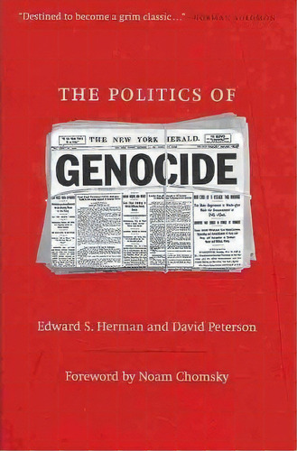 The Politics Of Genocide, De Edward S. Herman. Editorial Monthly Review Press,u.s., Tapa Blanda En Inglés, 2010