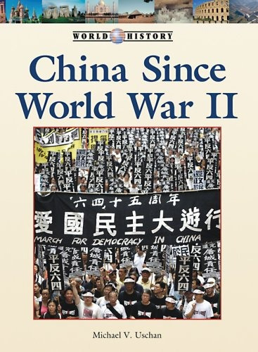 China Since World War Ii (world History Series)