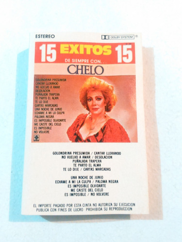 15 Éxitos 15 De Siempre Con Chelo / Casete