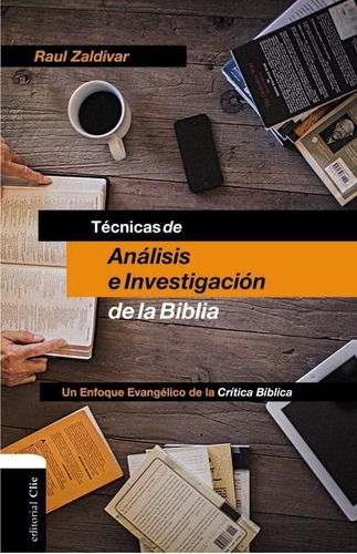 Técnicas De Análisis E Investigación De La Biblia