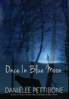 Libro Once In Blue Moon - Pettibone, Danielle