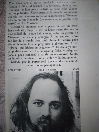 Lisiado Por La Patria: Ron Kovic (Usado)