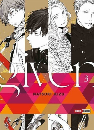 Manga, Given Vol. 3 / Natsuki Kizu / Panini