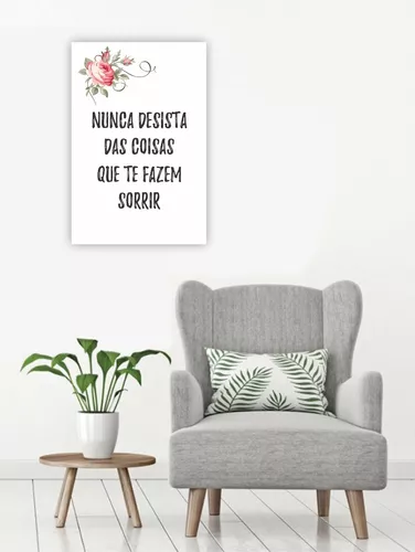 Placa Decorativa Frases de Motivação Nunca Desista 30x40cm