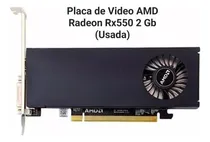 Comprar Grafica De Video Amd Radeon Rx550 2gb Hdmi Dvi (usada)