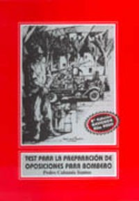 Test Para La Preparacion De Bomberos - Cabanes Santos, Pe...