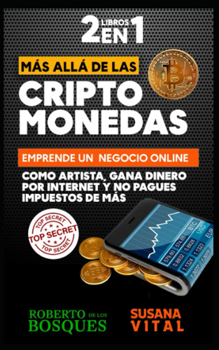 Libro: 2 Libros En 1 Más Allá De Las Criptomonedas: Emprende