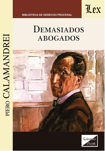 Demasiados Abogados, De Piero Calamandrei