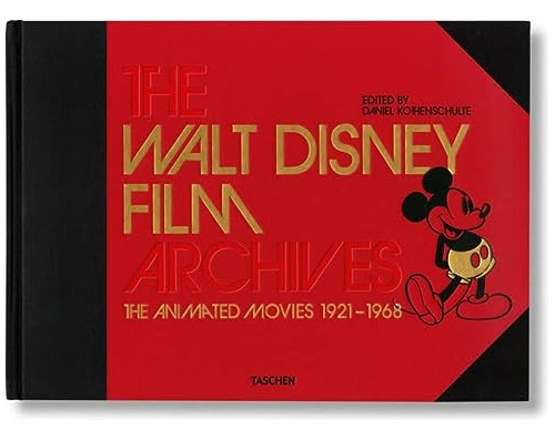 Libro Walt Disney Film Archives The Animated Movies 1921-196