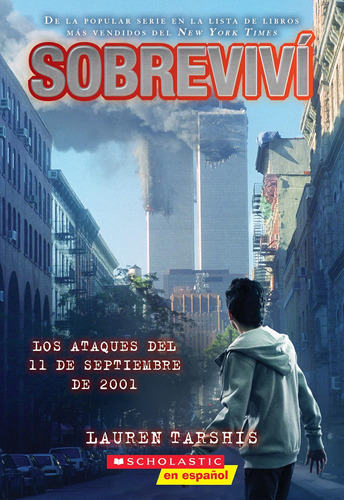 Libro: Sobreviví Los Ataques Del 11 De Septiembre De 2001 (i