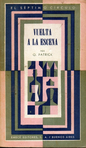 Vuelta A La Escena                Q. Patrick          (1962)