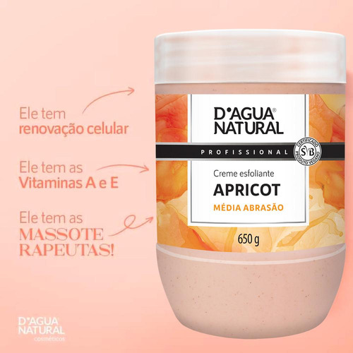 Creme Esfoliante Apricot Média Abrasão 650g D'agua Natural