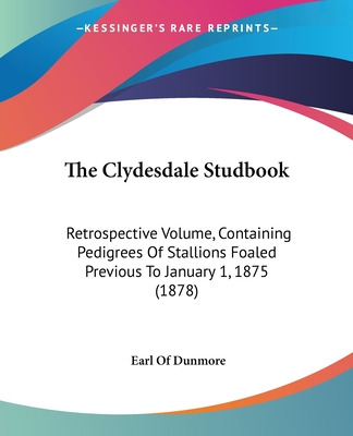 Libro The Clydesdale Studbook: Retrospective Volume, Cont...